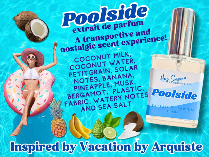 Poolside Perfume - Inspired by a Summer Vacation Fragrance - A transportive and nostalgic poolside vacation experience