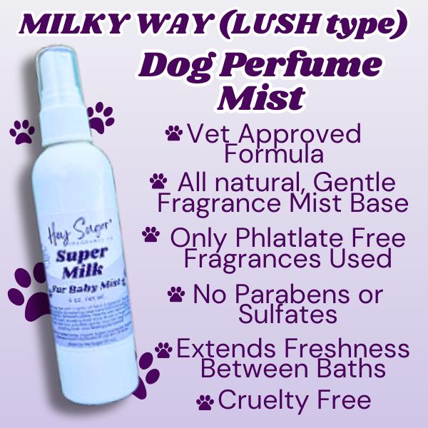 Dog Perfume Mist – Super Milk Lush Dupe | Natural & Vet-Safe