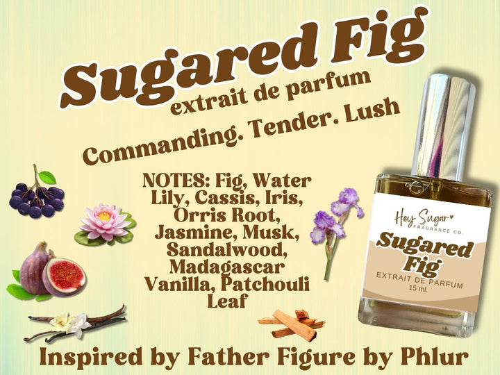 Sugared Fig Perfume | Woody Green Extrait de Parfum