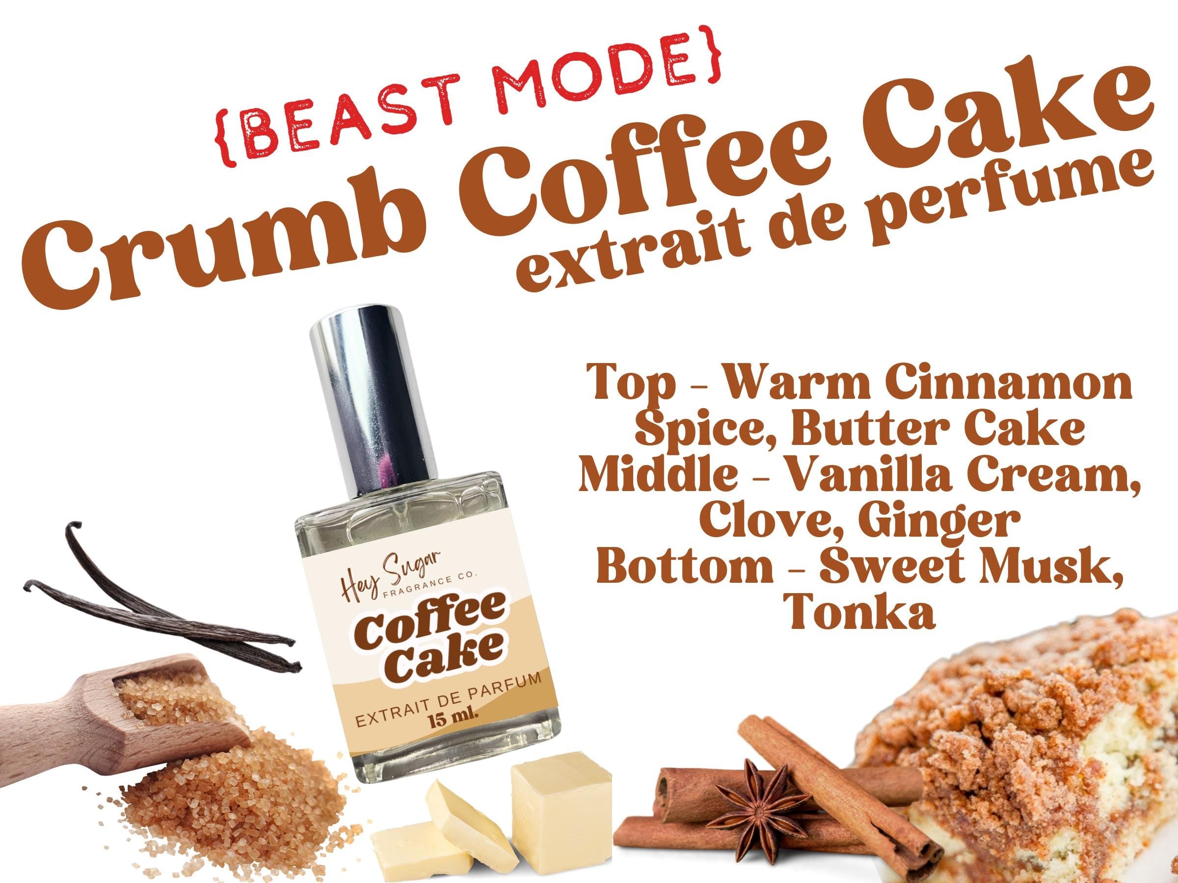 Crumb Cake Perfume | Coffee Cake Gourmand Scent