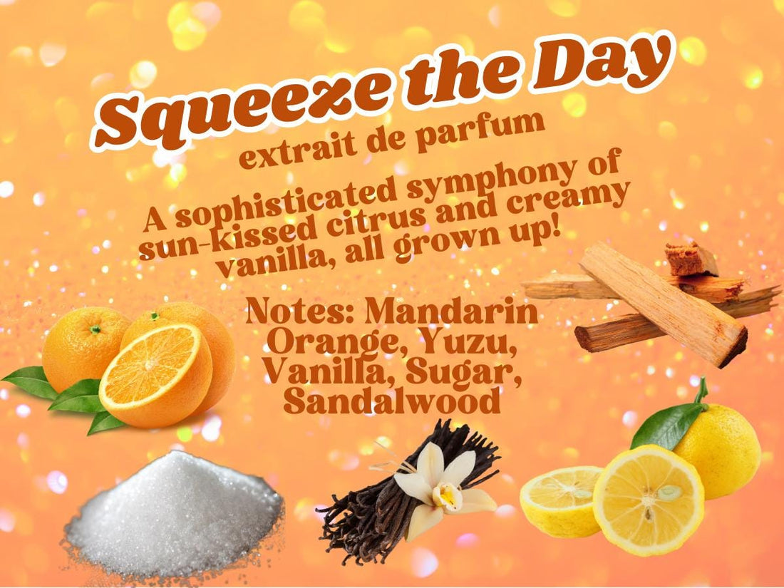 Squeeze the Day Perfume – Citrus Vanilla Fragrance