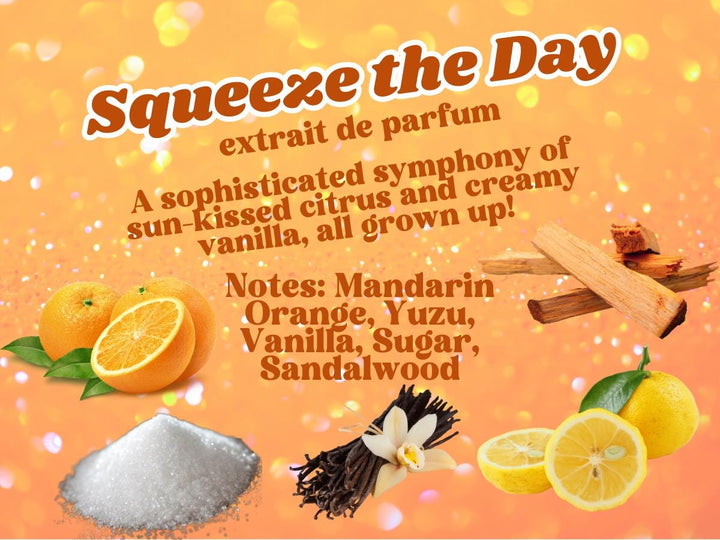 Squeeze the Day Perfume – Citrus Vanilla Fragrance