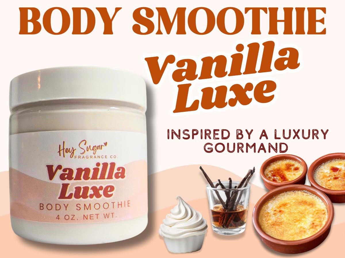 Vanilla Luxe Body Smoothie – a rich, whipped vanilla body butter that deeply nourishes and hydrates. This organic body lotion doubles as a skin moisturizer and body butter scrub. Perfect vegan skincare and spa gift for her! Scented with Escapade Gourmand fragrance, layer with your perfume for beast mode fragrance. Pairs well with our Vanilla Luxe Perfume, which is richly scented comparable to Escapade Gourmand. Luxury vanilla, creme brulee, viral vanilla, rich auntie scent, hey sugar fragrance