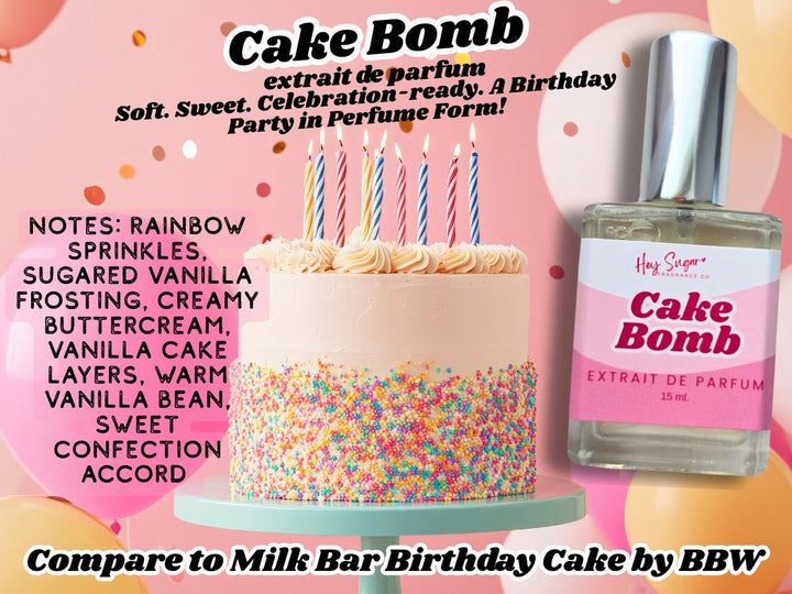 Cake Bomb perfume, birthday cake fragrance, vanilla cake perfume, buttercream frosting scent, milk bar dupe, milk bar bath body works, bakery perfume, dessert scent, sugar cookie perfume, sugar me sweet, hey sugar fragrance, funfetti style perfume, Milk Bar Birthday Cake dupe, Bath and Body Works inspired perfume, affordable gourmand fragrance, travel size perfume, indie perfume brand, sweet vanilla bean scent, frosting heavy perfume, Etsy perfume gift, celebration perfume, sugary bakery scent
